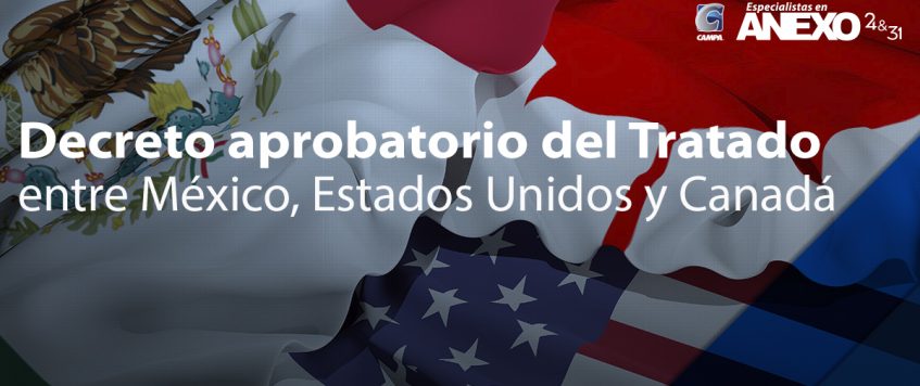 Decreto aprobatorio del Tratado entre México, Estados Unidos y Canadá (T-MEC)