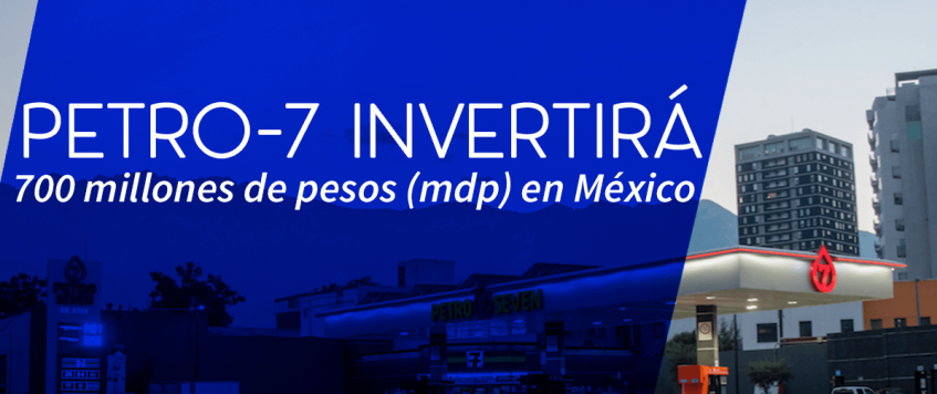 Petro-7 invertirá 700 millones de pesos (mdp) en México durante 2017.
