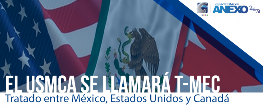 Tratado entre México, Estados Unidos y Canadá (T-MEC)