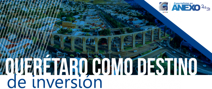 Refrendan a Querétaro como destino de inversión